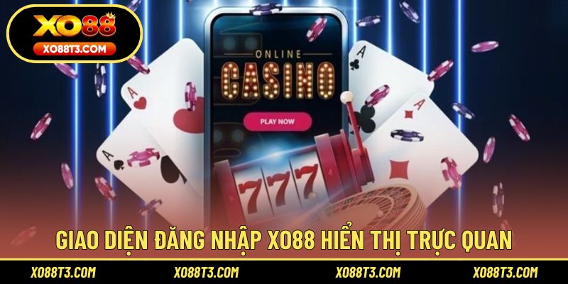 Giao diện đăng nhập XO88 hiển thị trực quan
